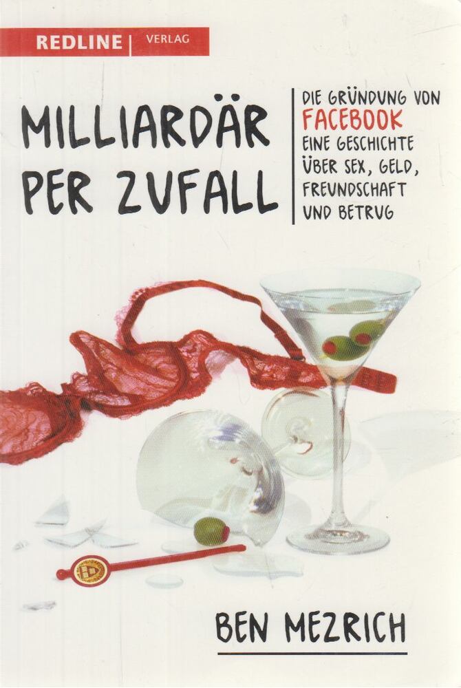 Ben Mezrich - Milliardär per Zufall [antikvár]