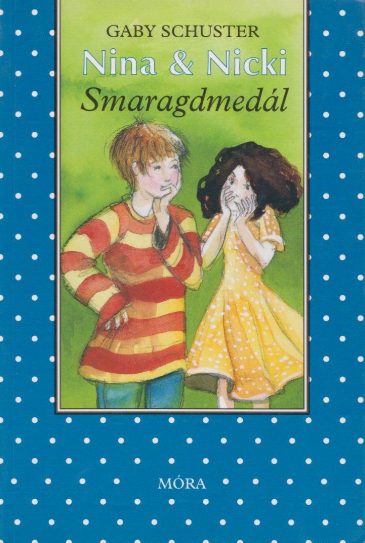 SCHUSTER, GABY - Smaragdmedál [antikvár]