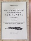 Póra Ferenc - A magyar rokon értelmű szók és szólások kézikönyve [antikvár]