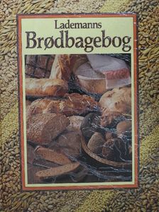 Anneliese Eckert - Lademanns Brodbagebog [antikvár]