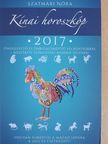 Szatmári Nóra - Kínai horoszkóp 2017 [antikvár]