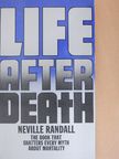 Neville Randall - Life after Death [antikvár]