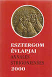 Dr. Bárdos István - Esztergom évlapjai - Annales Strigonienses 2000 [antikvár]