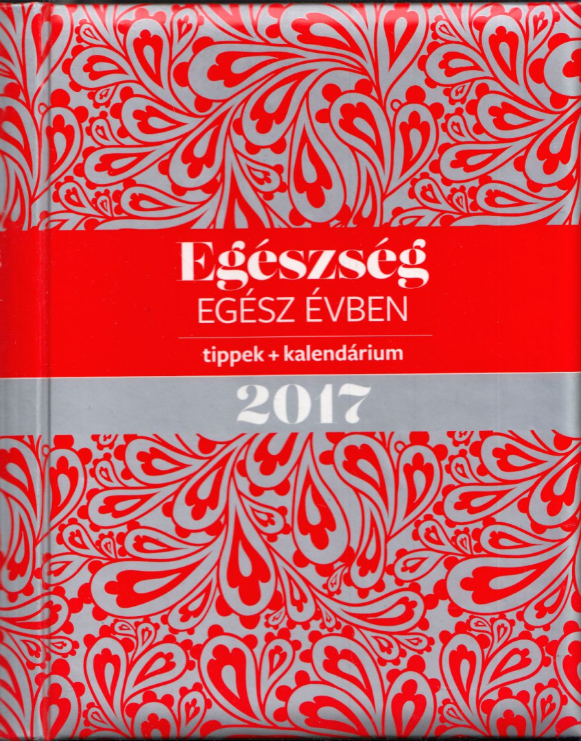 Egészség egész évben 2007 [antikvár]