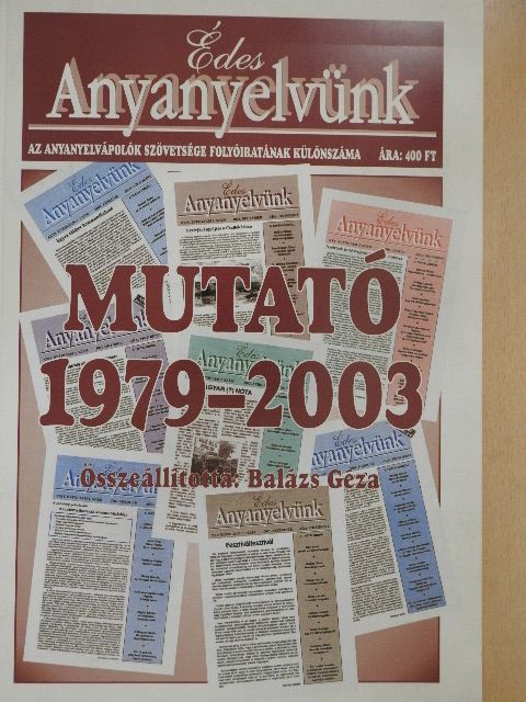 Édes Anyanyelvünk Mutató 1979-2003 [antikvár]