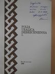 Harri Mantila - Unkarin ns. I gerundin syntaksia ja semantiikkaa muodon suomenkielisten vastineiden valossa (dedikált példány) [antikvár]