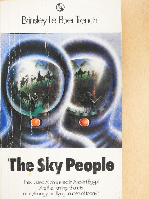 Brinsley le Poer Trench - The Sky People [antikvár]