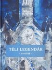 Anne Frank - Téli legendák [antikvár]