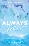 Laura Pavlov - Always Mine - Mindig az enyém