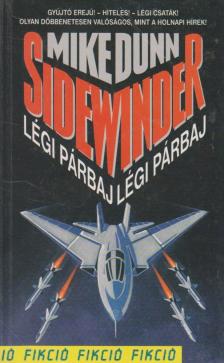 Dunn, Mike - Sidewinder - Légi párbaj [antikvár]
