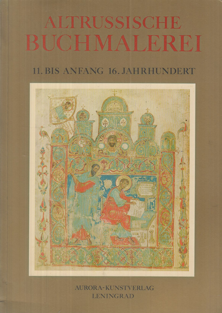 O. S. Popowa - Altrussische Buchmalerei [antikvár]