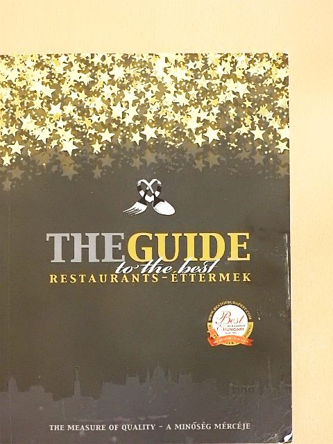 Kerényi Péter - The Guide to the best - Restaurants - Éttermek [antikvár]