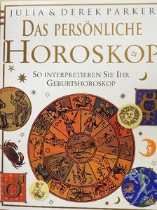 Derek Parker - Das persönliche Horoskop [antikvár]