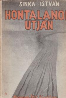 SINKA ISTVÁN - Hontalanok útján [antikvár]