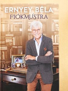 Ernyey Béla - Fiókmustra [antikvár]