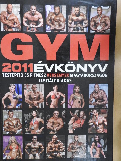 Lakatos Mihály - Gym 2011 évkönyv [antikvár]