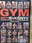 Lakatos Mihály - Gym 2011 évkönyv [antikvár]
