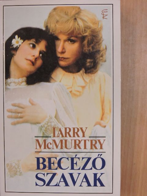 Larry McMurtry - Becéző szavak [antikvár]