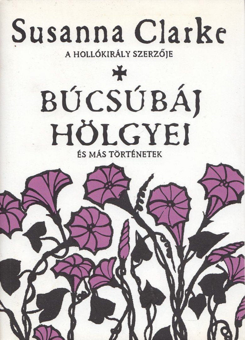 Susanna Clarke - Búcsúbáj hölgyei [antikvár]