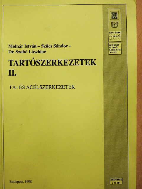 Dr. Szabó Lászlóné - Tartószerkezetek II. [antikvár]