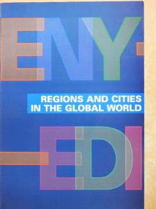 Elisabeth Lichtenberger - Regions and Cities in the Global World [antikvár]