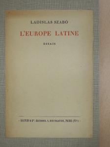 Cs. Szabó László - L'Europe Latine [antikvár]