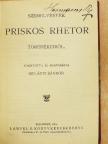 Brodarics - Szemelvények Priskos Rhetor töredékeiből/Kézai Simon magyar krónikája/Brodarics históriája a mohácsi vészről/Miklósvárszéki Nagyajtai Cserei Mihály históriája [antikvár]