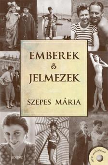 SZEPES MÁRIA - Emberek és jelmezek [antikvár]
