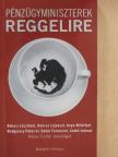 Békesi László - Pénzügyminiszterek reggelire [antikvár]