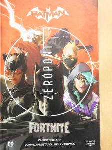 Christos Gage - Batman/Fortnite: Zérópont [antikvár]