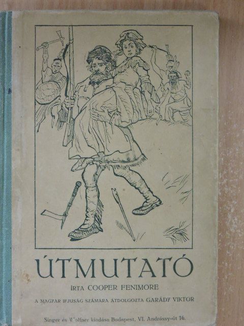 Cooper Fenimore - Útmutató [antikvár]