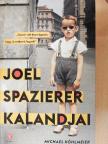 Michael Köhlmeier - Joel Spazierer kalandjai [antikvár]