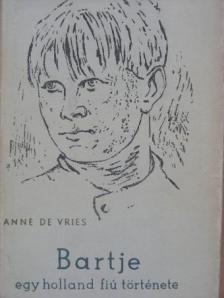 Anne de Vries - Bartje [antikvár]