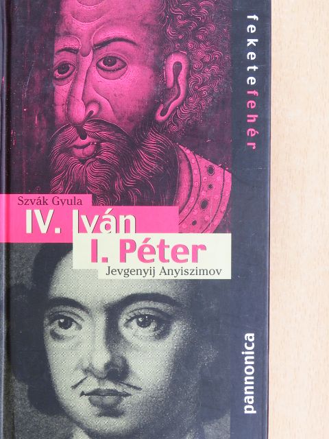 I. Péter - IV. Iván/I. Péter [antikvár]