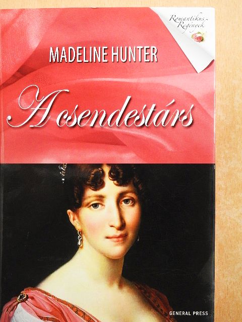 Madeline Hunter - A csendestárs [antikvár]
