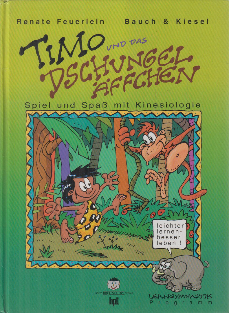 Renate Feuerlein - Timo und das Dschungeläffchen [antikvár]