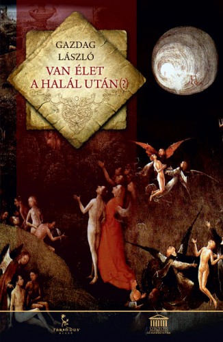 Gazdag László - Van élet a halál után(?) [eKönyv: epub, mobi]