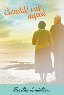 Merethe Lindstrom - Csenddé vált napok [eKönyv: epub, mobi]
