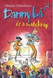 Mirjam Oldenhave - Danny bá' és a matekrap