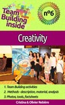 Olivier Rebiere, Cristina Rebiere, Cristina Rebiere - Team Building Inside 6: Creativity [eKönyv: epub, mobi]