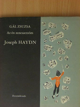 Gál Zsuzsa - Joseph Haydn - lemezzel [antikvár]