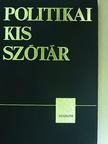 Földes István - Politikai kisszótár [antikvár]