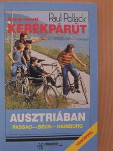 Paul Pollack - Duna menti kerékpárút Ausztriában [antikvár]