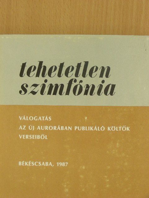 Csanády János - Tehetetlen szimfónia [antikvár]