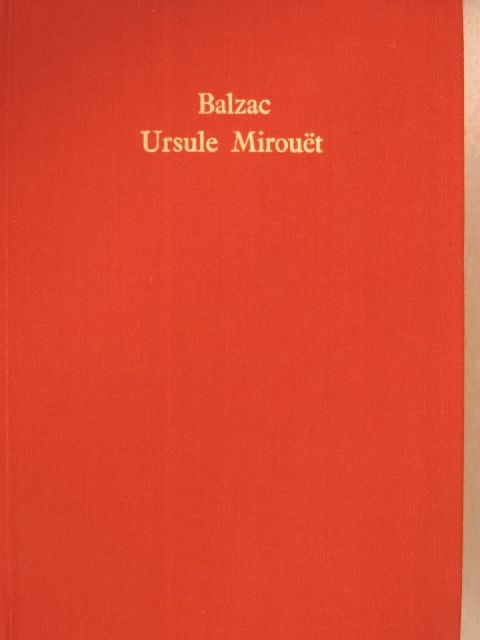 Honoré de Balzac - Ursule Mirouët [antikvár]