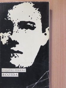 Zágoni Ferenc - Rozsda (dedikált példány) [antikvár]