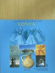 The City of Civilizations: Konya [antikvár]