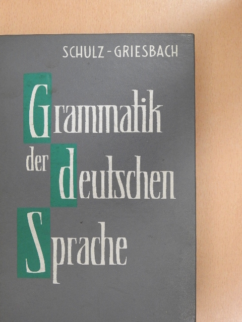 Dora Schulz - Grammatik der deutschen Sprache [antikvár]