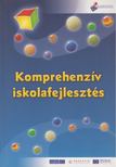 Loránd Ferenc - A komprehenzív iskoláról [antikvár]