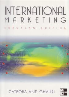 Philip Cateora, Pervez Ghauri - International Marketing [antikvár]